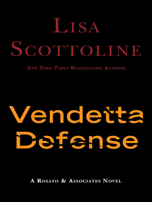 Title details for The Vendetta Defense by Lisa Scottoline - Wait list